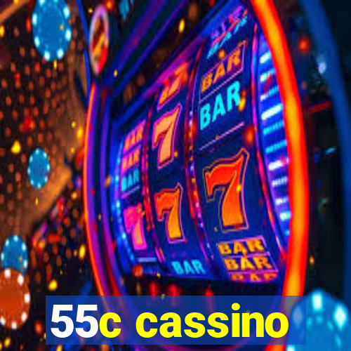 55c cassino